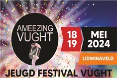 Ameezing Vught Festival!