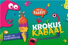 KrokusKabaal in de voorjaarsvakantie
