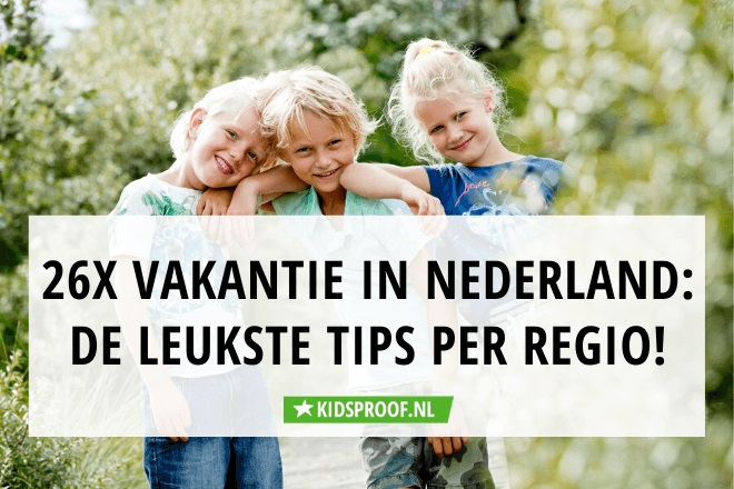 Vakantie in Nederland - 10x de leukste plekjes om te overnachten - Hey Frits