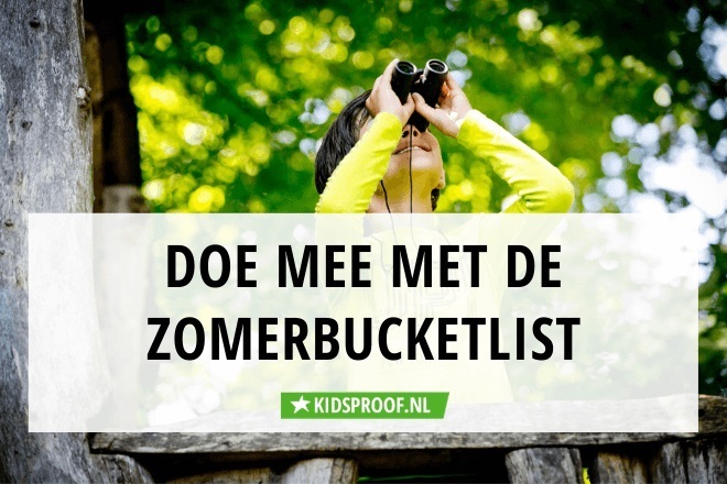 50 leuke dingen om te doen in de zomervakantie | Kidsproof Rotterdam