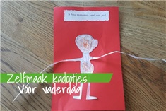 Vaderdag cadeautjes knutsel je zelf!