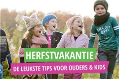 TOP 11 Herfstvakantie uitjes met kinderen