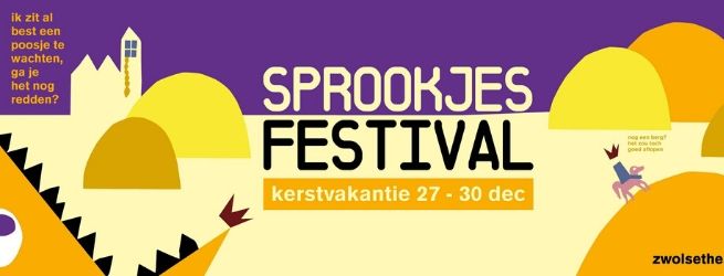 Sprookjesfestival Zwolse theaters